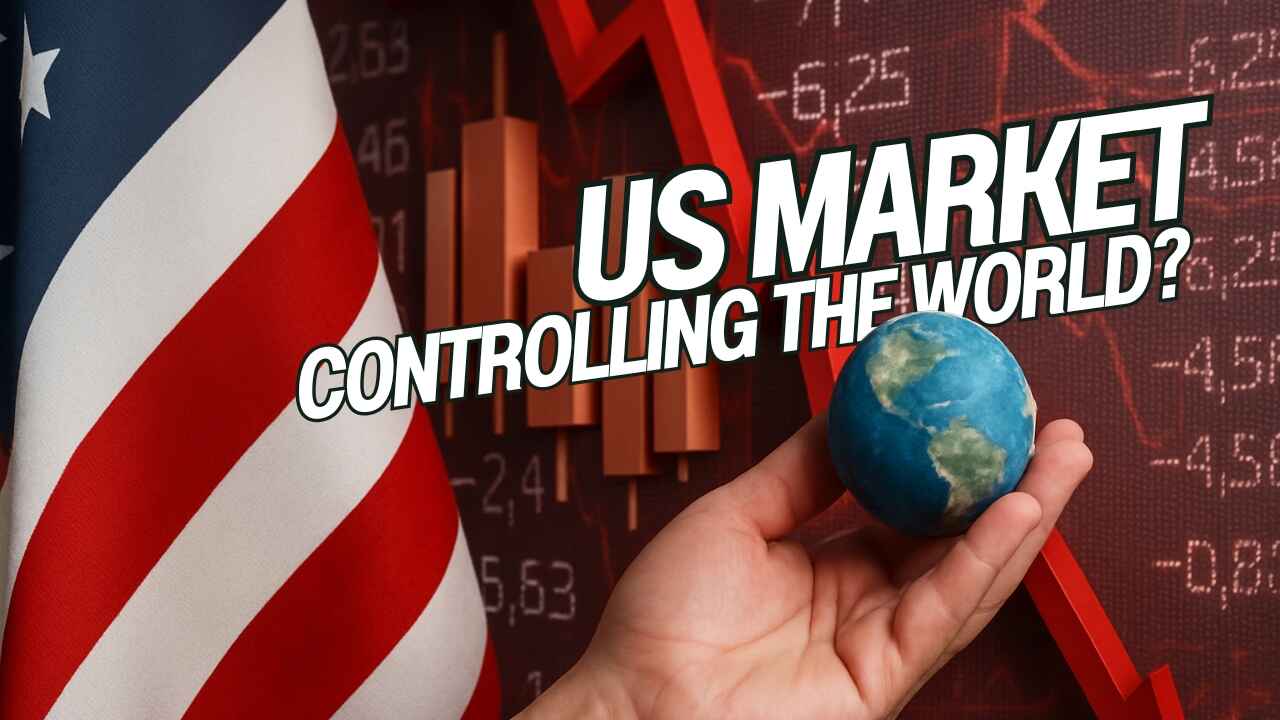 Is the US Market Controlling the World