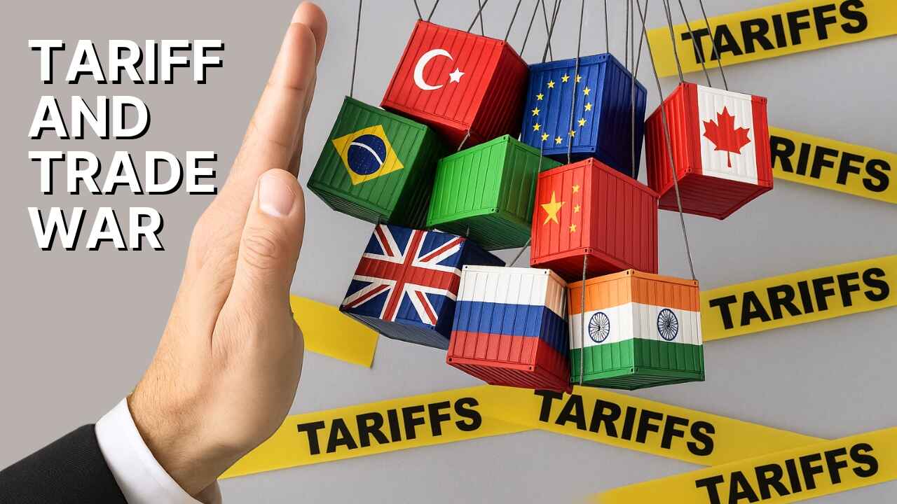 Tariff and Trade War